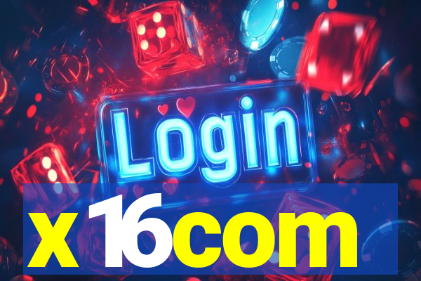 x16com