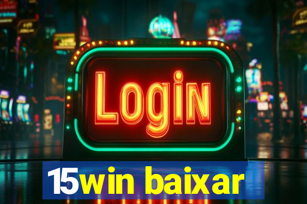 15win baixar