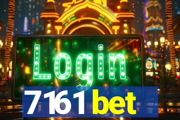 7161 bet
