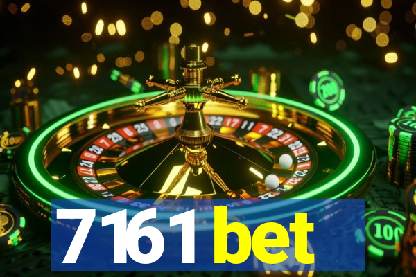 7161 bet