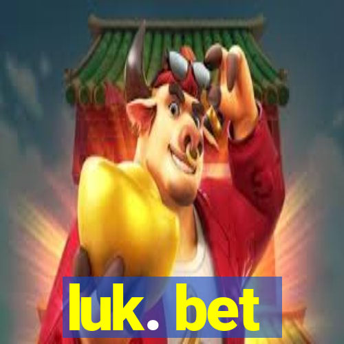 luk. bet