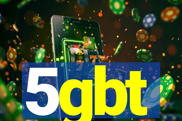 5gbt