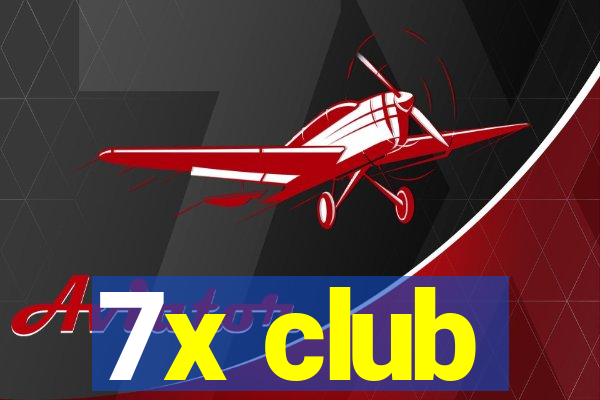 7x club
