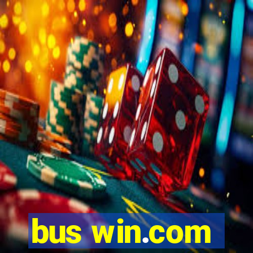bus win.com