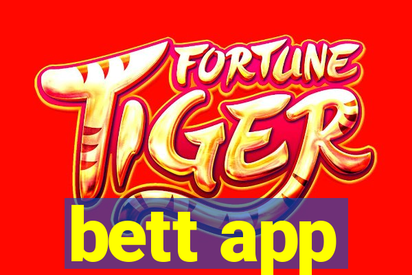 bett app