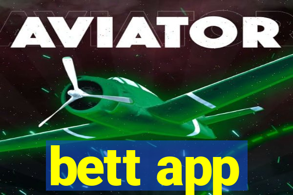 bett app