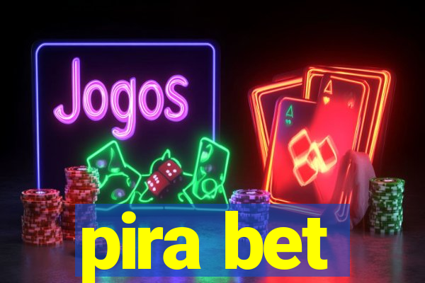 pira bet