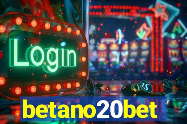 betano20bet