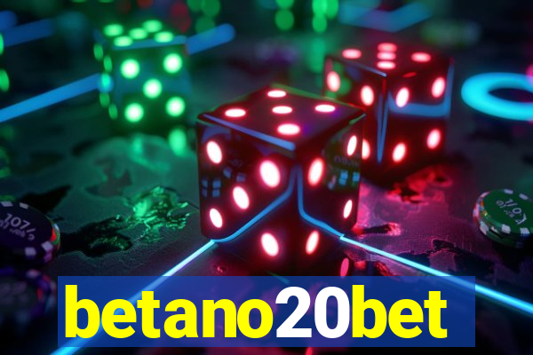 betano20bet