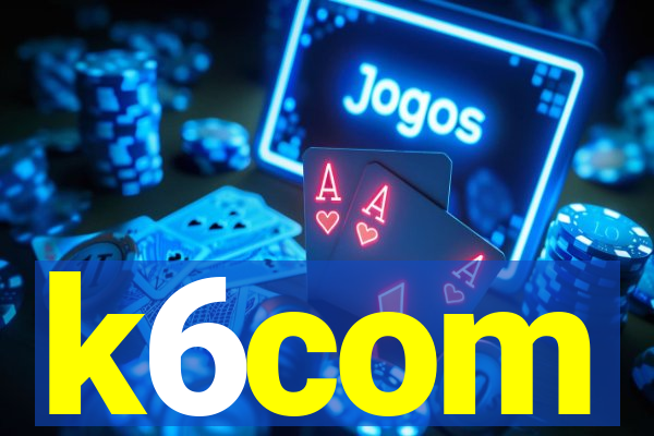 k6com