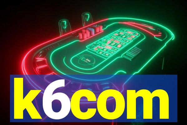 k6com