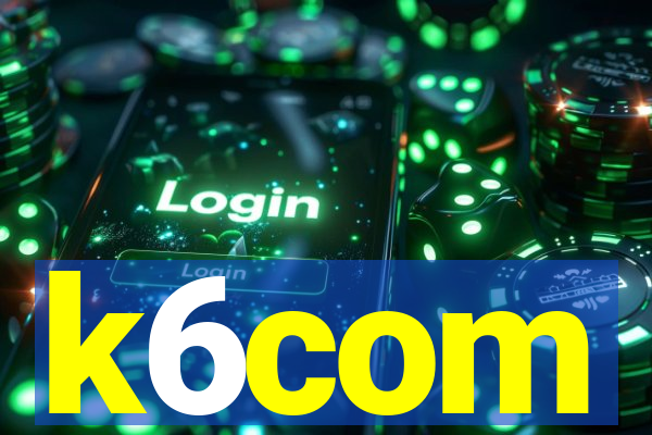 k6com