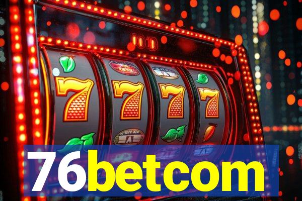 76betcom