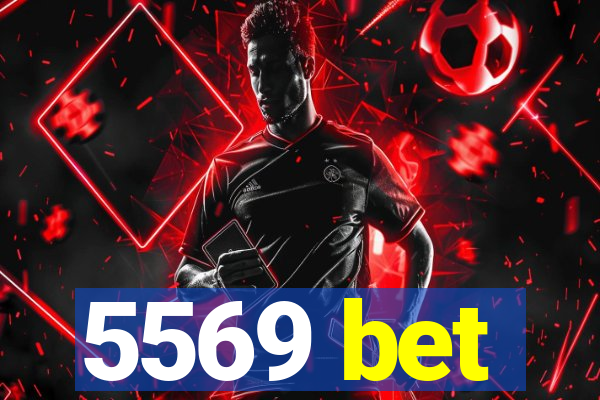 5569 bet