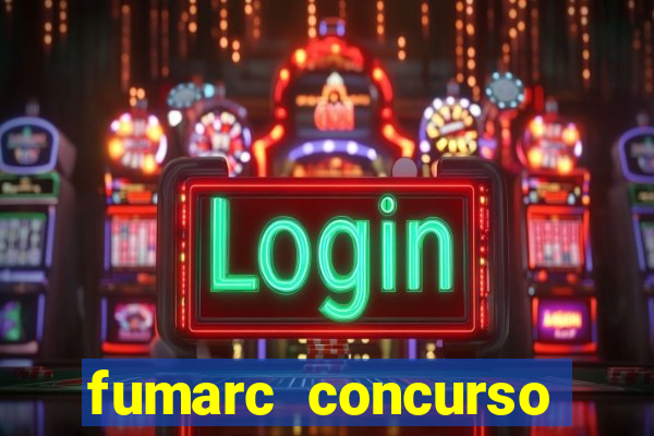 fumarc concurso betim 2024