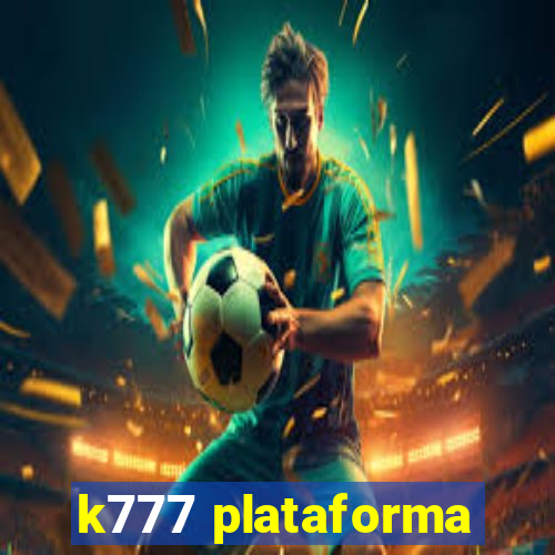k777 plataforma