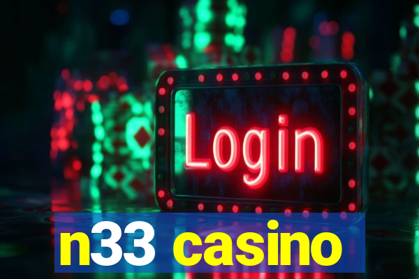 n33 casino