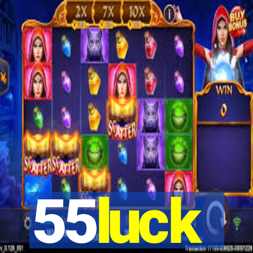 55luck