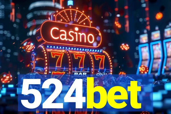524bet