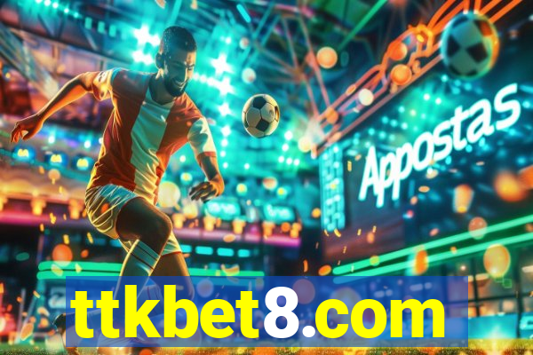 ttkbet8.com