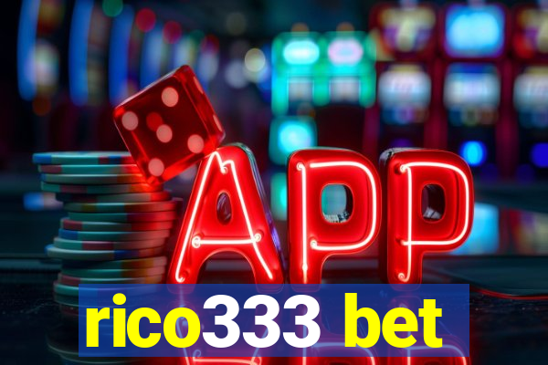 rico333 bet