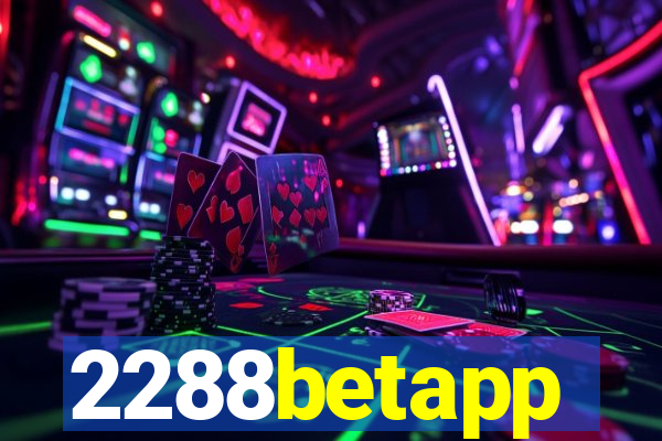 2288betapp