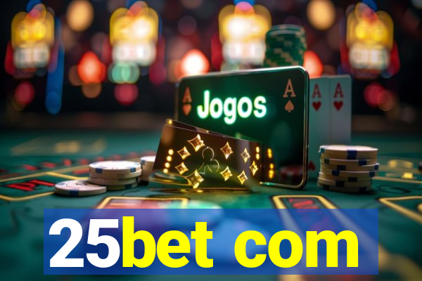 25bet com