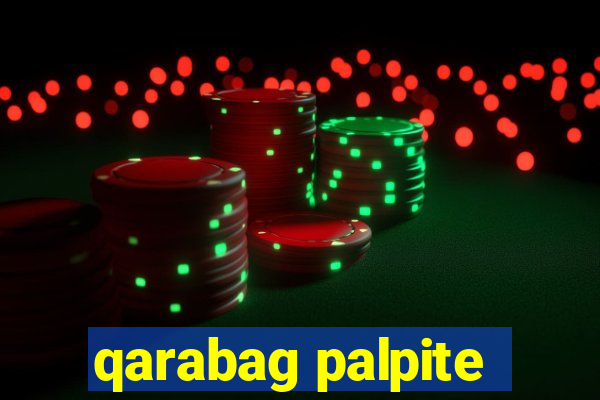 qarabag palpite