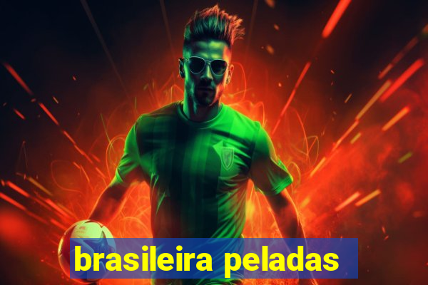 brasileira peladas