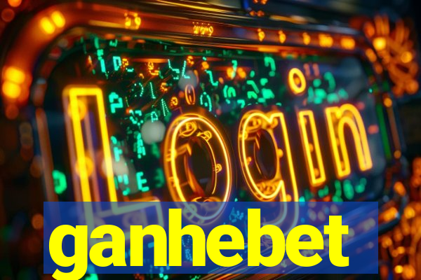 ganhebet