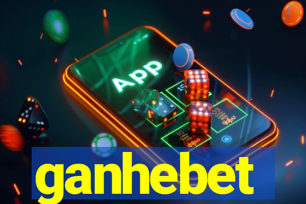 ganhebet