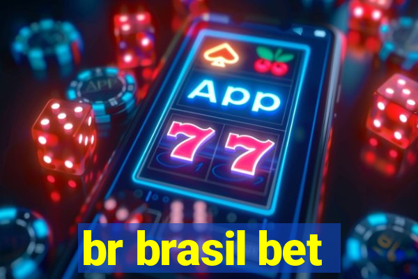 br brasil bet