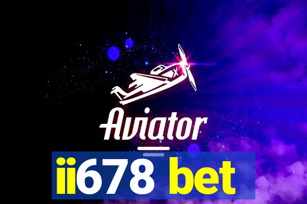 ii678 bet