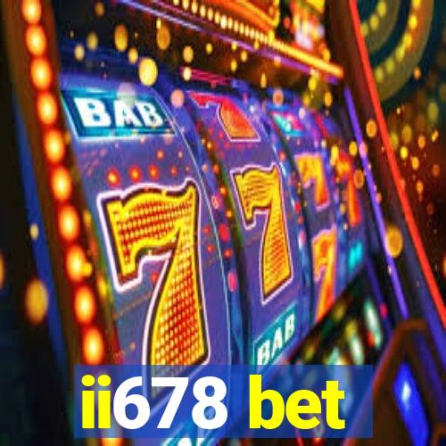 ii678 bet