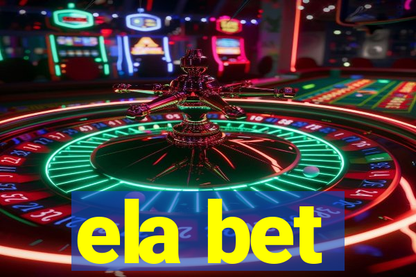 ela bet