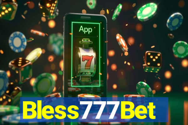Bless777Bet