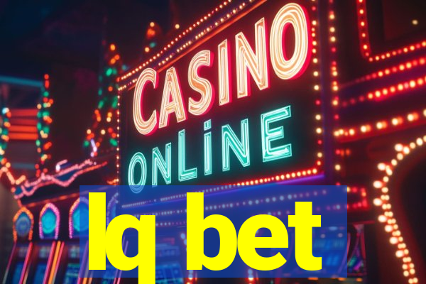 lq bet