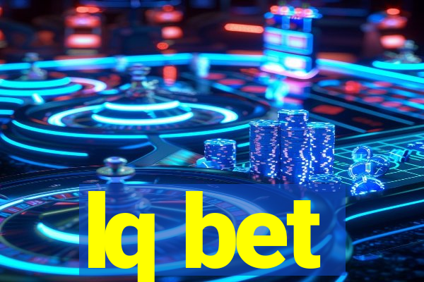 lq bet
