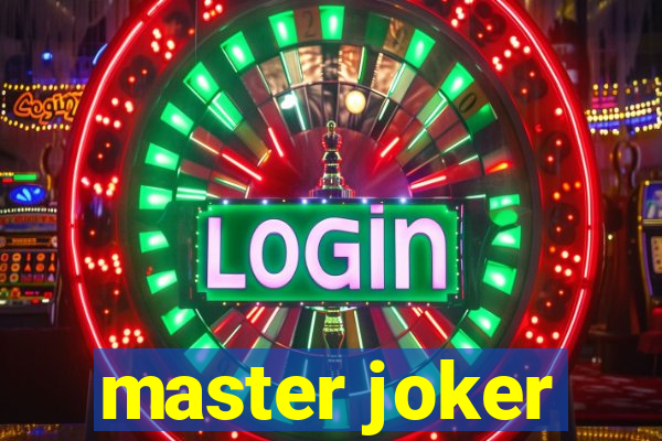 master joker