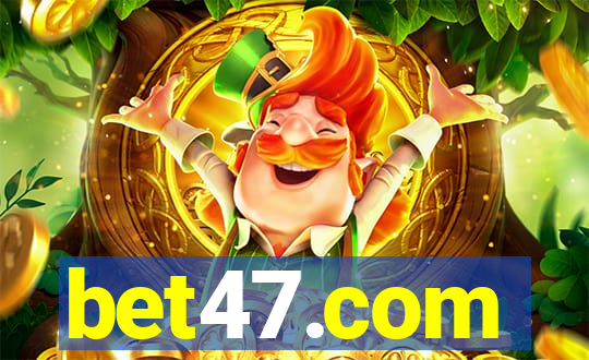bet47.com