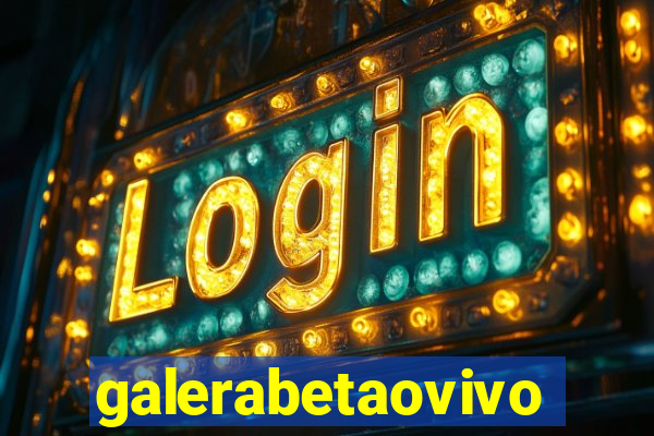 galerabetaovivo