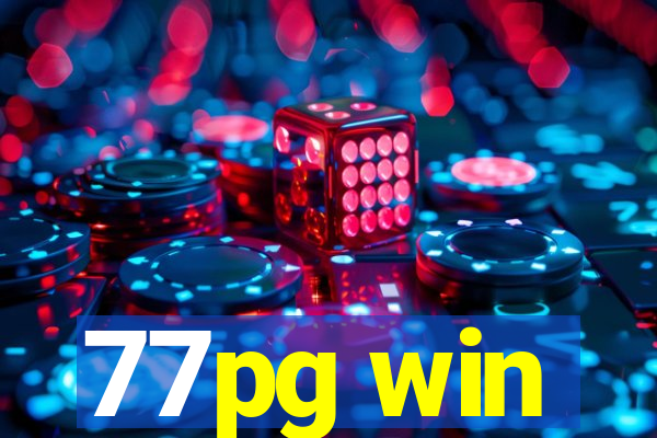77pg win