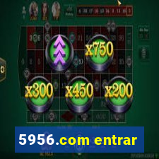 5956.com entrar