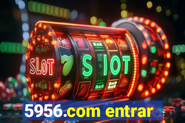5956.com entrar