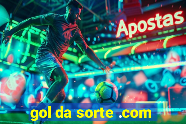 gol da sorte .com