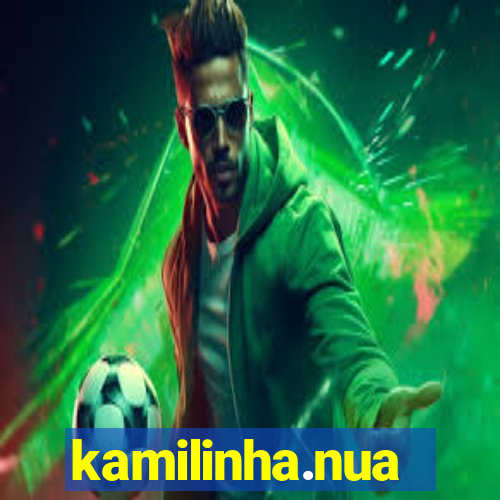 kamilinha.nua