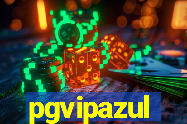pgvipazul