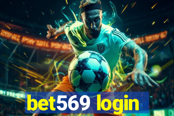 bet569 login