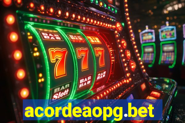 acordeaopg.bet
