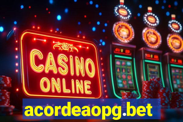 acordeaopg.bet